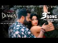 Full Video Chuttamalle Devara NTR Janhvi Kapoor Anirudh Shilpa Rao Koratala Siva