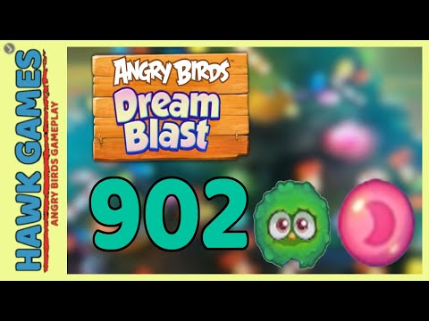 Angry Birds Dream Blast Level 902 - Walkthrough, No Boosters