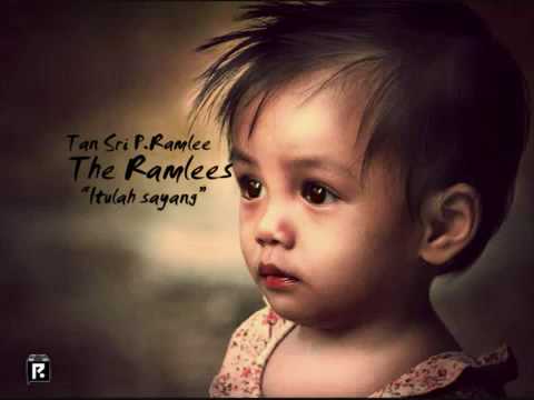 The Ramlees   Itulah sayang