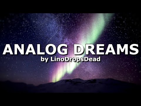 Analog Dream video