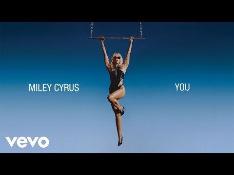 Miley Cyrus - You (Official Lyric Video)