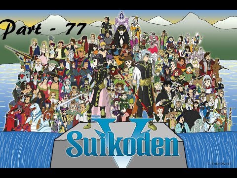 Lancer Plays Suikoden V - Part 77: Burning Beavers