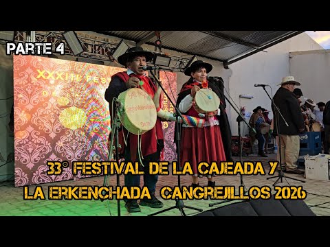 Parte 4 | 33° Festival de la Cajeada y la Erkenchada  Cangrejillos  Jujuy Argentina 2026