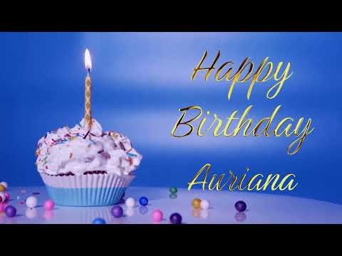 Happy Birthday Auriana