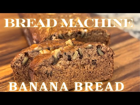 Easy Bread Machine Banana Bread Recipe - How to Make Banana Bread in the Bread Maker Machine