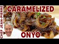 Caramelized Onyo (Onion) Fast & Delicious | Chef Jean-Pierre
