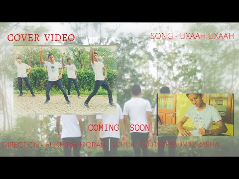 Uxaah Uxaah || official promo || Tavreed || Nikhil || Sannidhya || New assamese song