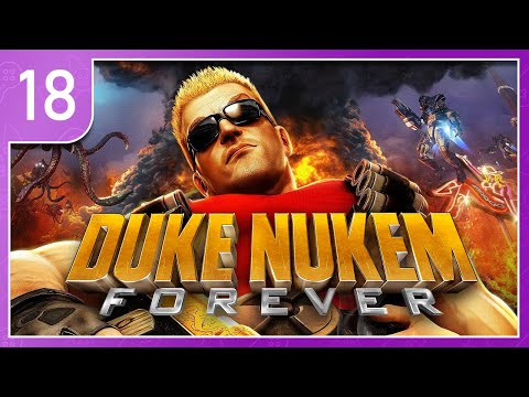 Duke Nukem Forever - Part 18 - Bumpy Roads (Gameplay/Walkthrough) [HD]