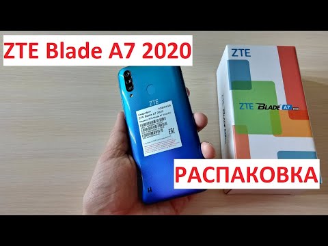 ZTE Blade A7 2020 распаковка 📦 Unboxing ZTE Blade A7 2020