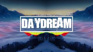 Nause - The World I Know (UZ & Stranger Remix)