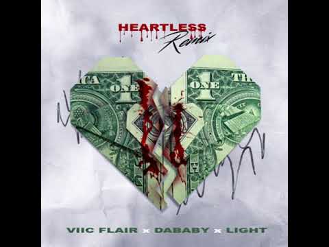 ViiC Flair ft. DaBaby & Light - "Heartless (Remix)" (Official Audio)