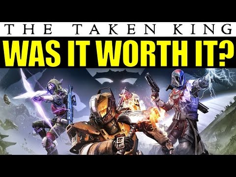 Destiny: Was The Taken King ACTUALLY WORTH IT? | DLC Review