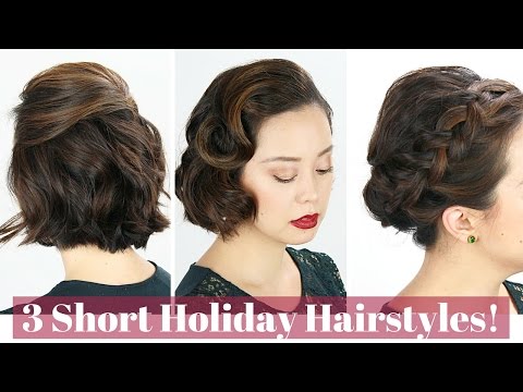 3 Short Hair Holiday Hairstyles!