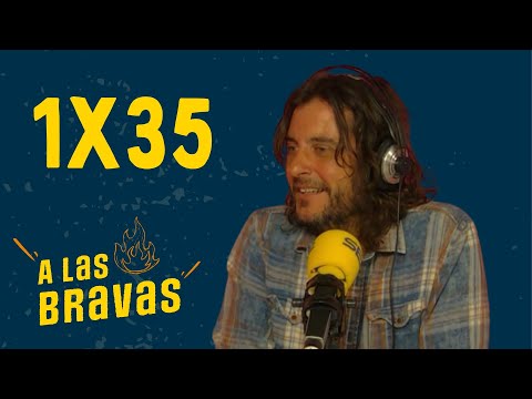 A las Bravas 1x35 | Soni Artal (Santero y Los Muchachos)
