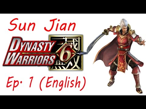 Dynasty Warriors 6 Sun Jian Ep. 1 Chapter 1 - The Yellow Turban Rebellion (Eng. Ver)