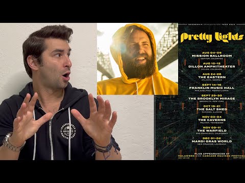 PRETTY LIGHTS RETURN!! NEW PRETTY LIGHTS TOUR & MUSIC 🎉🎉🎉