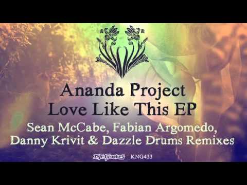Ananda Project - Love Like This ( Sean McCabe Classic Mix )