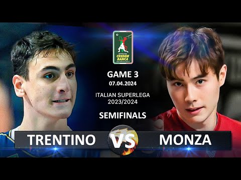 Semifinals of Italian Volleyball SuperLega 2023/2024 | Trentino vs Monza