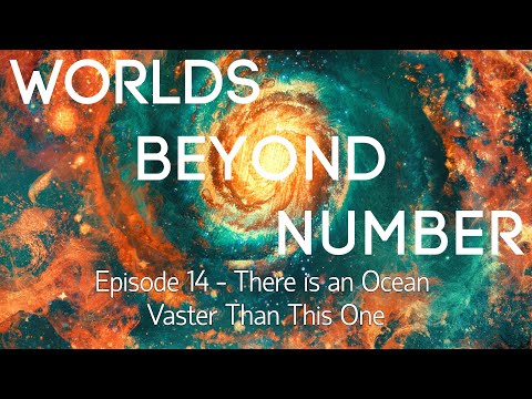 The Wizard, the Witch, and the Wild One #14 "There is an Ocean Vaster than This One"