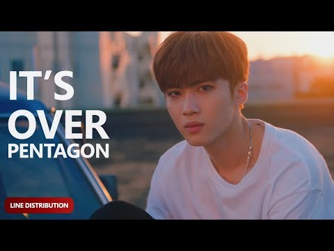 PENTAGON - It's Over (Line Distribution) | TheSeverus