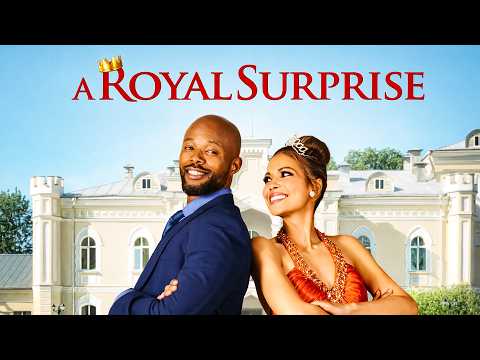 A Royal Surprise | 2022 | Romance Movie | Faith