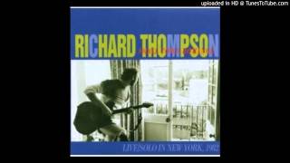 "Time To Ring Some Changes" (Live) - Richard Thompson