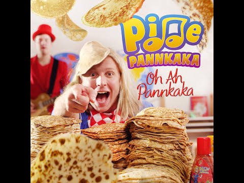 Oh, ah pannkaka - Pidde Pannkaka (OFFICIAL)