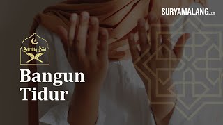 Doa Bangun Tidur Berati Bersyukur kepada Allah SWT Atas Nikmat Usia Hari Ini