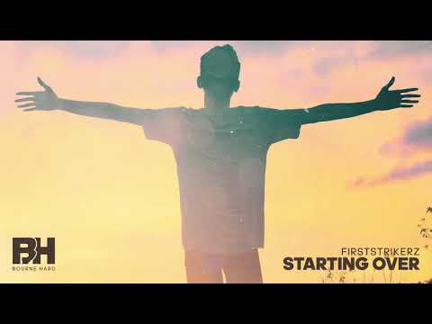 Firststrikerz  - Starting Over