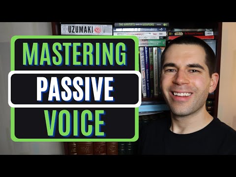 How to Use PASSIVE VOICE Like a Pro (Writing Advice)