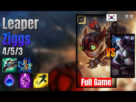 Leaper Adc Ziggs vs Jinx lol KR solo rank Full Game 14.18