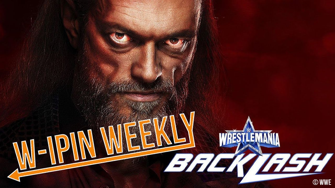 W-IPin Wrestling Weekly #176 – der Wrestling-Wochenrückblick auf WWE und den Rest der Welt