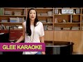 Songbird - Glee Karaoke Version