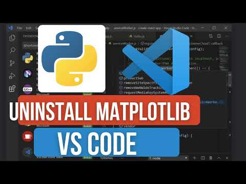 How To Uninstall Matplotlib In Vs Code Remove Matplotlib Package Fix Import Errors In Python