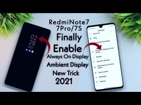 Redmi Note 7 Pro Finally Enable Always On Display(Ambient Display)