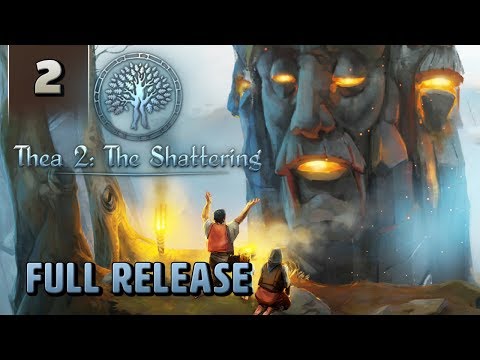 Thea 2 The Shattering - Full Release Gameplay - Part 2