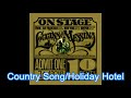 Loggins and Messina Country Song Holiday Hotel