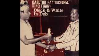 Carlton Patterson &amp; King Tubby - Psalms Of Dub
