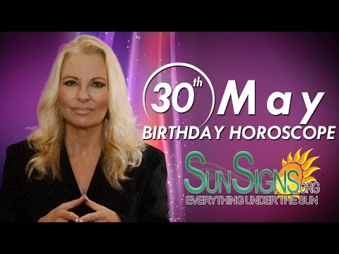 May 30th Zodiac Horoscope Birthday Personality - Gemini - Part 1