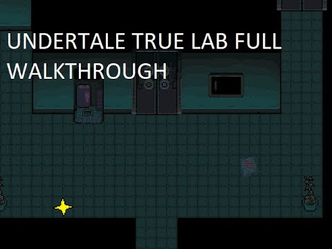 Undertale True Lab Full Walkthrough (Pacifist Run)