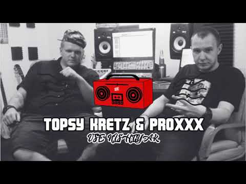 Topsy Kretz & Proxxx — Все ништяк