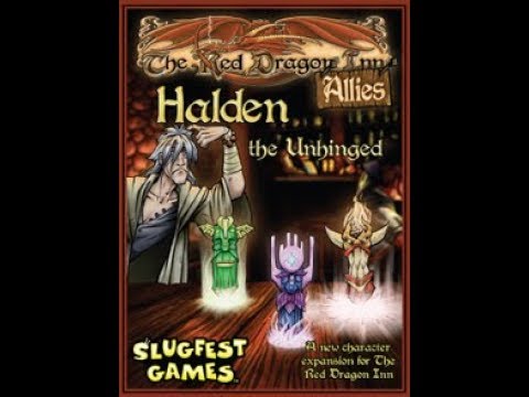 Red Dragon Inn Allies: Halden the Unhinged