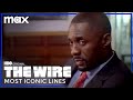 The Wire | Most Iconic Lines | Max