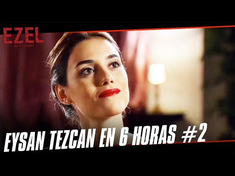 La Historia de Eysan Tezcan En 6 Horas #2 - Ezel Novela en Español Escenas Especiales