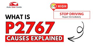 OBD Code p2767 Guide to Repair