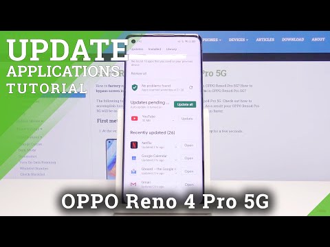How to Update Apps in OPPO Reno4 Pro 5G – Download The Newest App Versions
