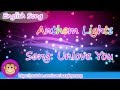 English Song Anthem Lights (Unlove you) 