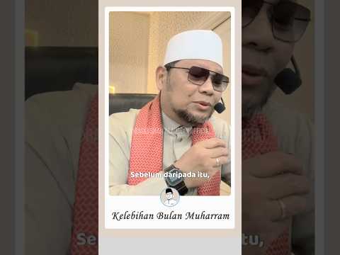 'Kelebihan Bulan Muharram'