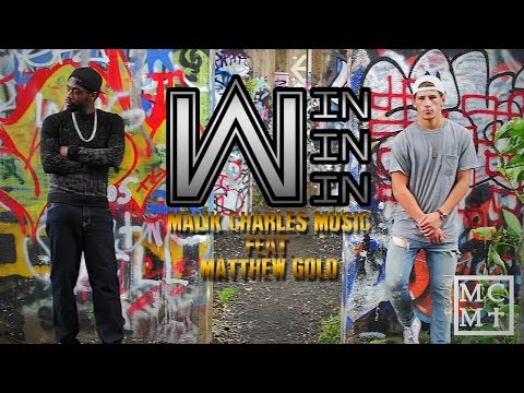Malik Charles Music - "Win Win Win" Feat. Matthew Gold (Official Music Video)