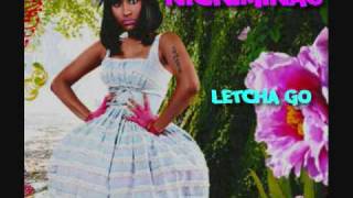 Nicki Minaj | Letcha Go